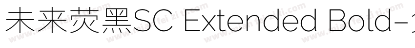 未来荧黑SC Extended Bold字体转换